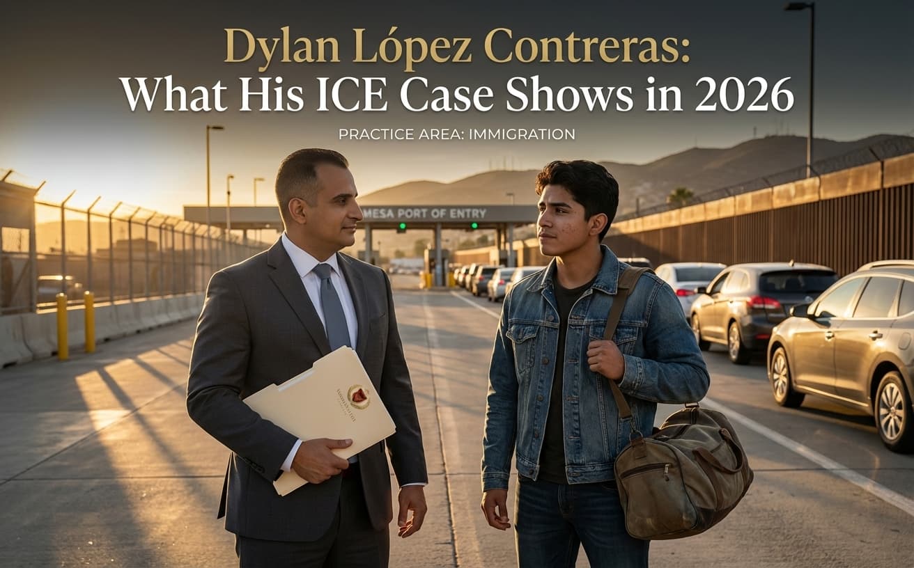 Dylan López Contreras: What His ICE Case Shows in 2026
