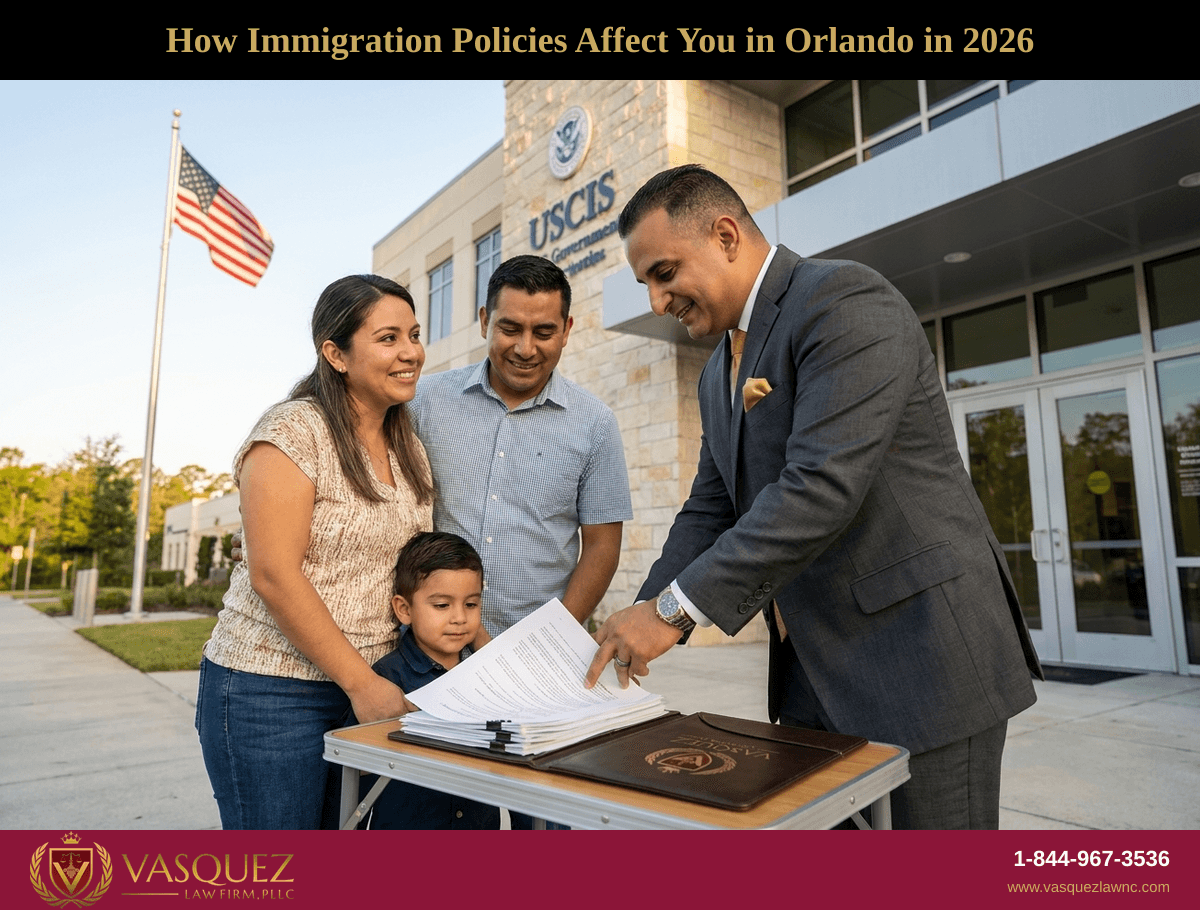 How Immigration Policies Affect You in Orlando in 2026
